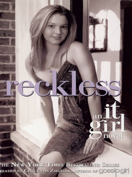 Title details for Reckless by Cecily von Ziegesar - Available